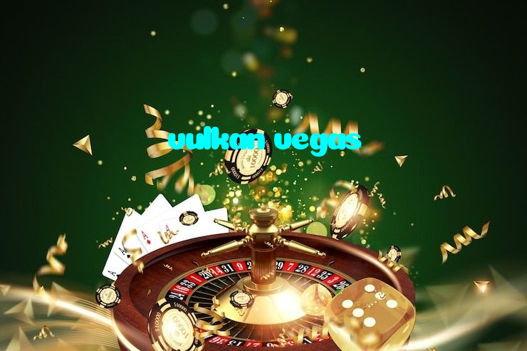 vulkan vegas